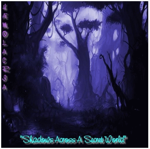 Hæmolacria : Shadows Across a Secret World